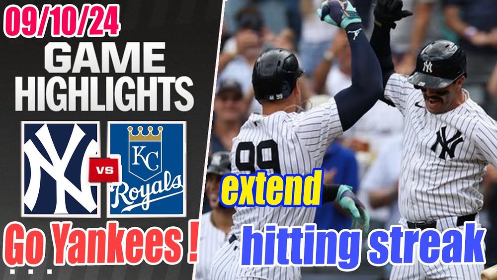 New York Yankees vs Kansas City Royals Game Highlights Sep 10, 2024 | MLB Highlights