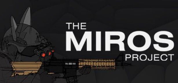 The logo of The MIROS Project, with art of an enemy from the game on a dark background 