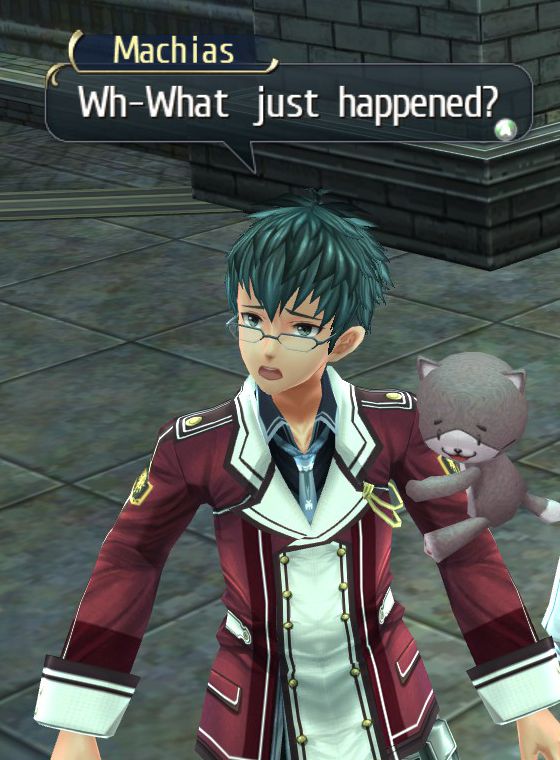 Machias Regnitz, with a look of horror upon his face: "Wh-What just happened?"