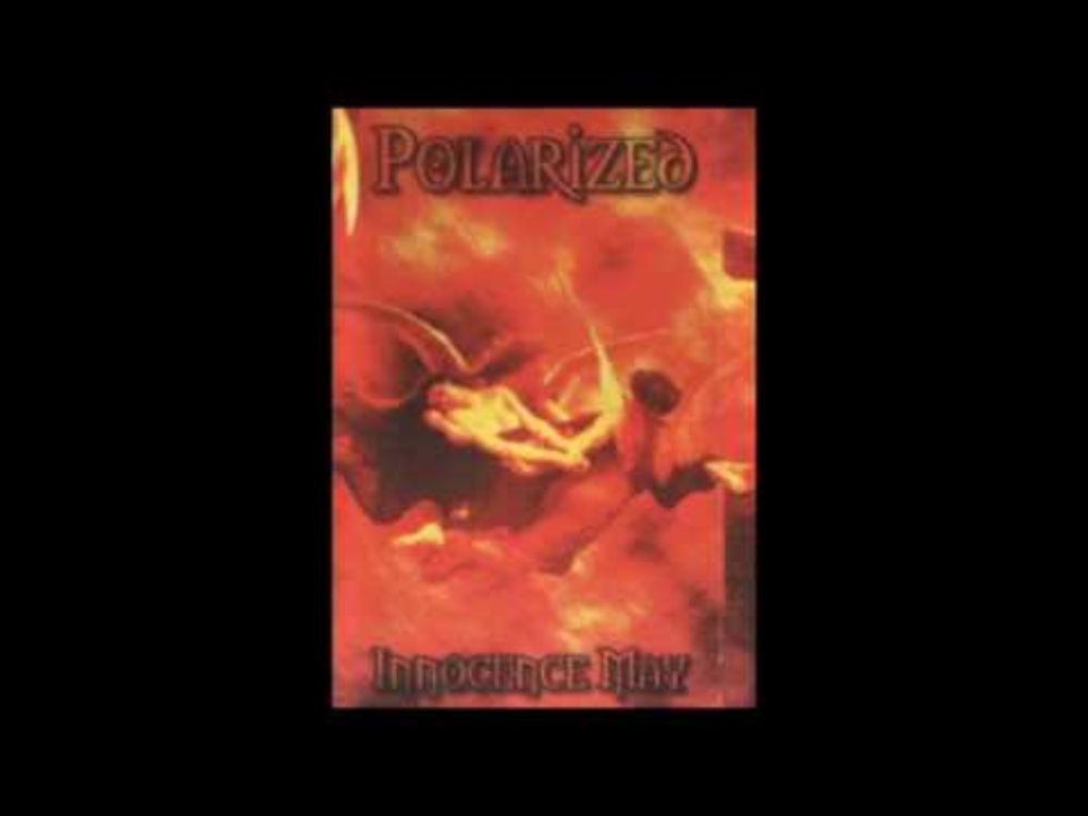 Polarized - Innocence May