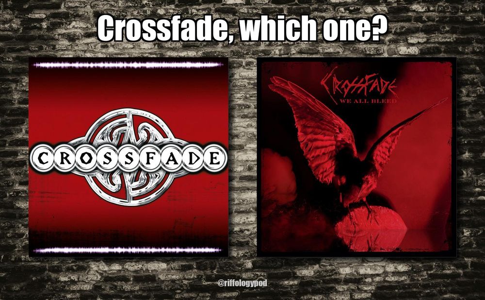 Image for the post showing album artwork and asking to choose between Crossfade and We All Bleed by Crossfade