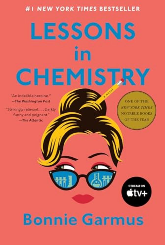 Lessons in Chemistry: A Novel