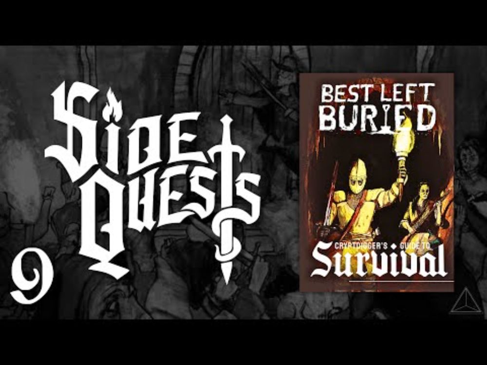 SideQuests | EP 9 | BEST LEFT BURED: Behind Closed Doors