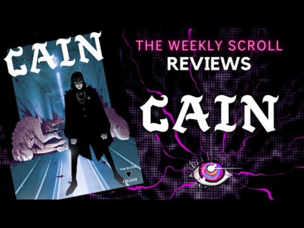 EP 273 | We Review CAIN by Tom Bloom