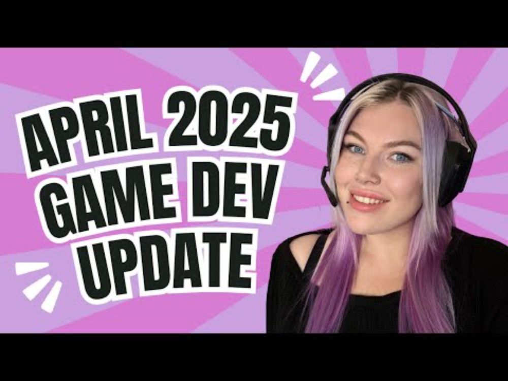 April 2025 Game Update