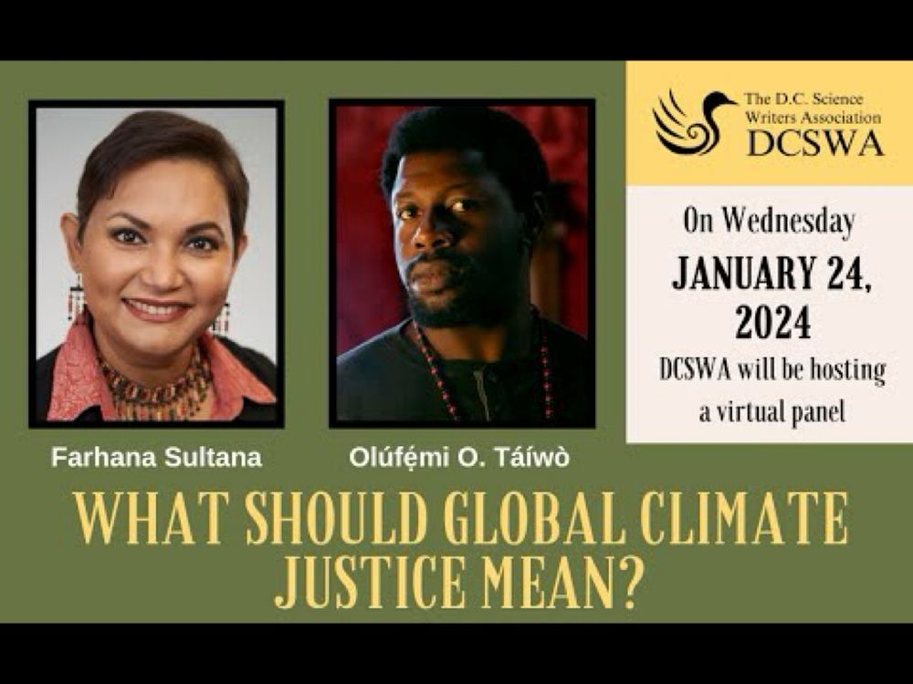 What Should Global Climate Justice Mean? | A panel featuring Olúfẹ́mi O. Táíwò and Farhana Su...