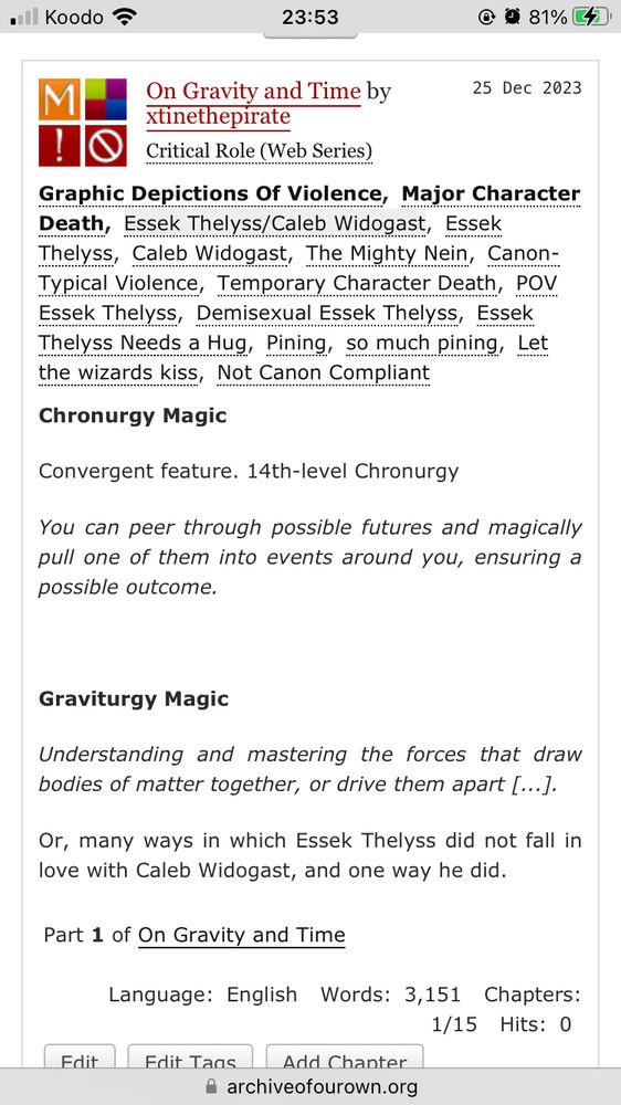 Screenshot of a fanfic on Archive of Our Own. Summary: “Many ways in which Essek Thelyss did not fall in love with Caleb Widogast, and one way he did.”