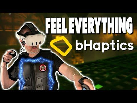 Feel Everything in VR with BHaptics Tactsuit Pro