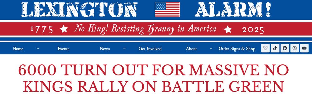 banner for lexington alarm website with story about 6000 people coming to the battle green for no Kings rally oct 18th