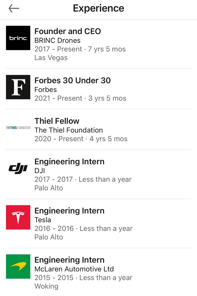 Screenshot of Blake Resnick's "Experience" section on LinkedIn. Three internships, Thiel Fellow, Forbes 30 Under 30 (not a job, last I checked), then CEO/Founder of BRINC Drones