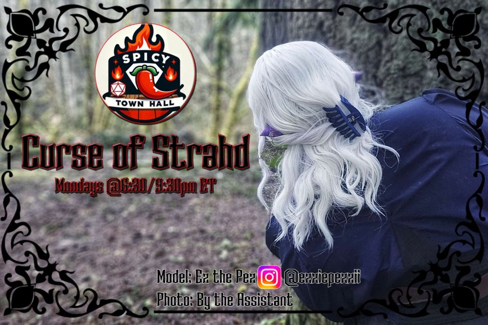 A player in dark elf cosplay peaks from behind a tree in front of a logo: Curse of Strahd a campaign that we play on Mondays at 6:30/9:30pm ET.

