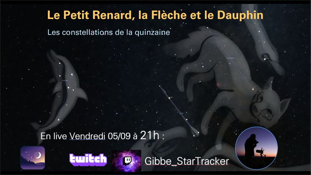 Vous êtes invités à me rejoindre sur ma chaîne Twitch (lien dans le mini thread) pour un stream Vendredi 5 Septembre à 21h. On y parlera de 3 petites constellations du moment, peu connues. Et on va essayer de rendre ce rendez-vous régulier, genre tous les 15 jours.