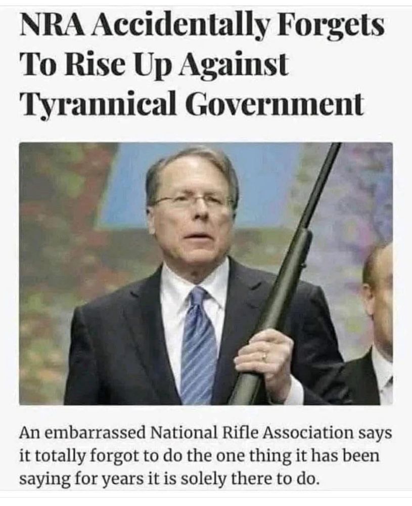 NRA accidentally forgets to rise up against tyranny.