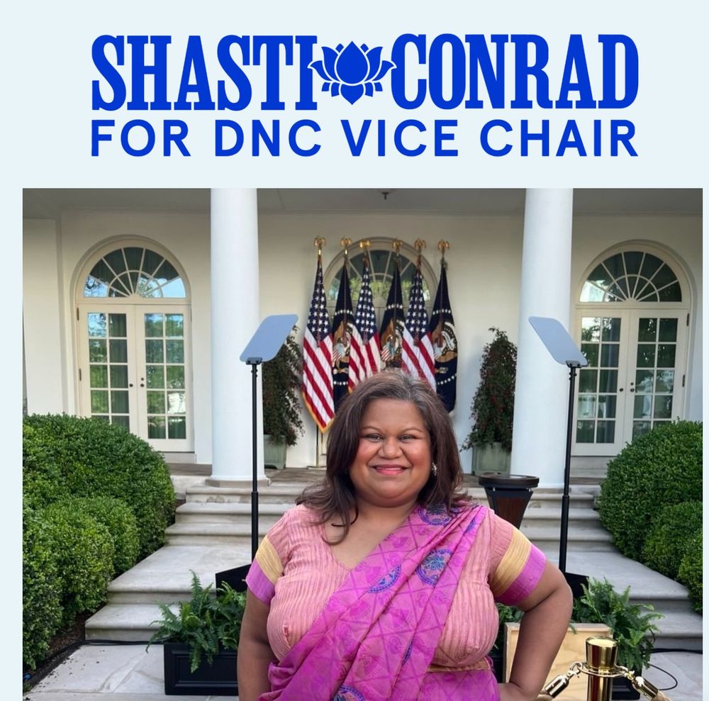 Photo of Chair Shasti Conrad in front of the White House with "Shasti Conrad for DNC Vice Chair" written above