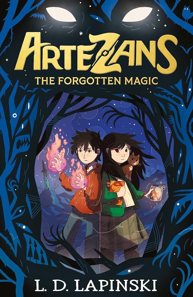 Book cover for Artezans: The Forgotten Magic by L. D. Lapinski 
