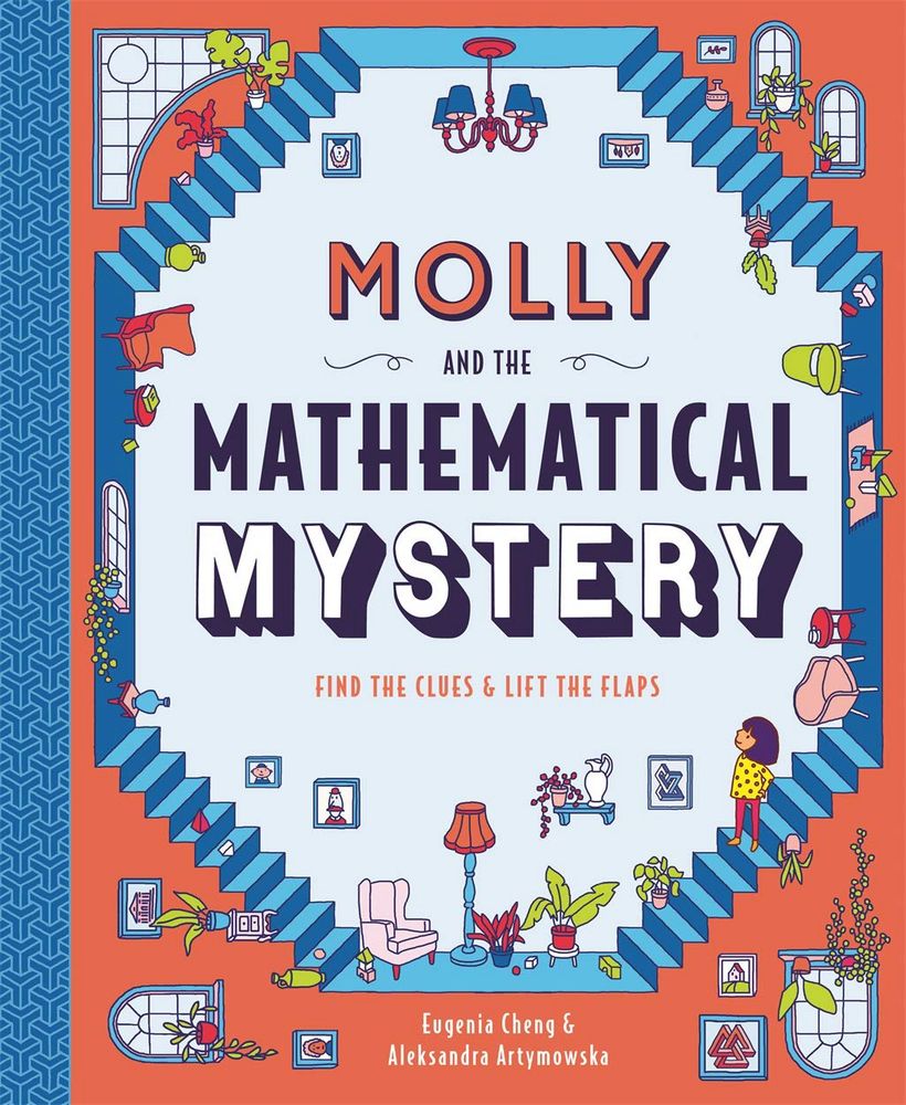 Book cover for Molly and the Mathematical Mystery by Eugenia Cheung and Aleksandra Artymowska 