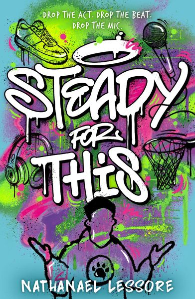 Book cover for Steady for This by Nathanael Lessore