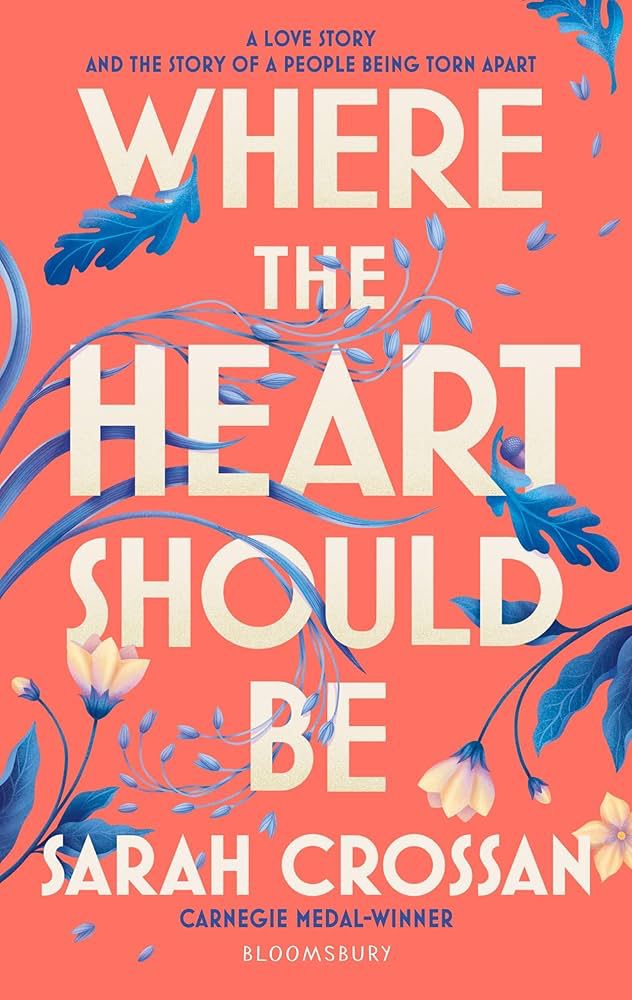 Book cover for Where The Heart Should Be by Sarah Crossan