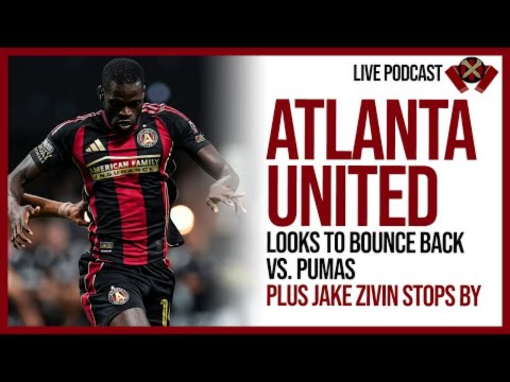 Atlanta United continue Leagues Cup vs. Pumas, plus a chat with Jake Zivin