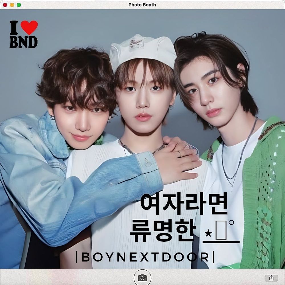 Myung Jaehyun, Riwoo, and Leehan of BoyNextDoor.

The text reads:
I ♥️ BND
"If you're a woman...
RiMyungHan"