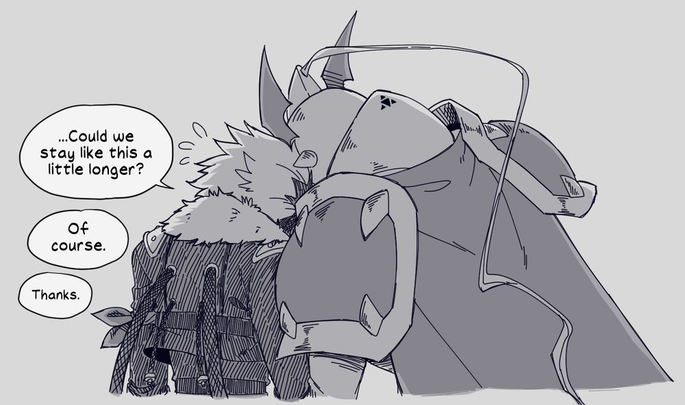 Part 2 of a comic of Beelzemon and Gallantmon. Beelzemon has his head on Gallantmon's shoulder, and Gallantmon is leaning into Beelzemon.

Beelzemon awkwardly says, "...Could we stay like this a little longer?"

"Of course," Gallantmon replies.

Beelzemon then says in a quieter tone, "Thanks."