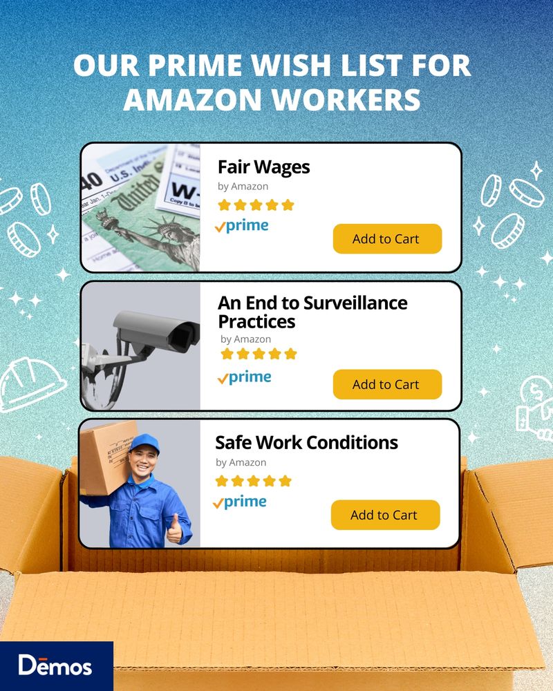 Our Prime Wish List for Amazon Workers: Fair wages, an end to surveillance practices, safe work conditions