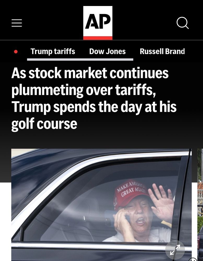 News item showing picture of Trump in his limo, on the phone, looking demented, with the headline: "As stock market continues plummeting over tariffs, Trumps spends the day at his gold course."