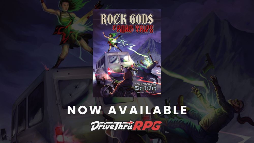 Rock Gods & Road Trips is available now at DriveThruRPG.com