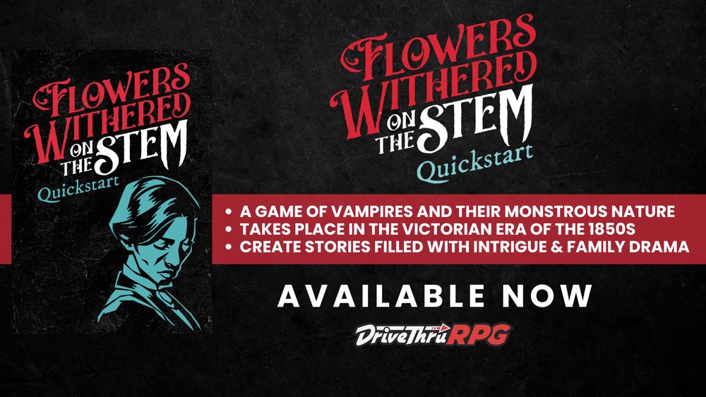 Flowers Withered on the Stem – Quickstart at DriveThruRPG.com