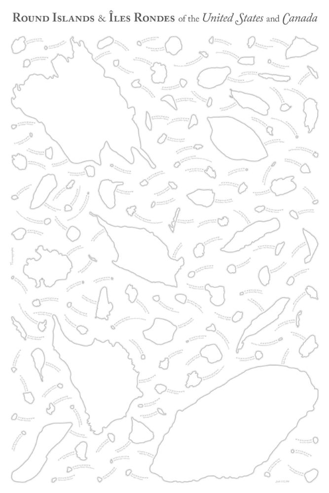 An image of a poster design titled "Round Islands and Iles Rondes of the United States and Canada." It is white, with outlined shapes of various islands of different sizes.