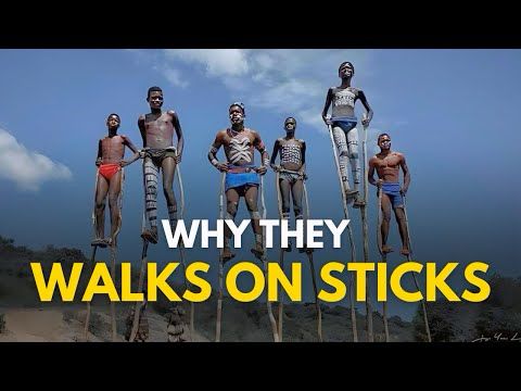 You Won't Believe Why the Banna Tribe Walks on Sticks