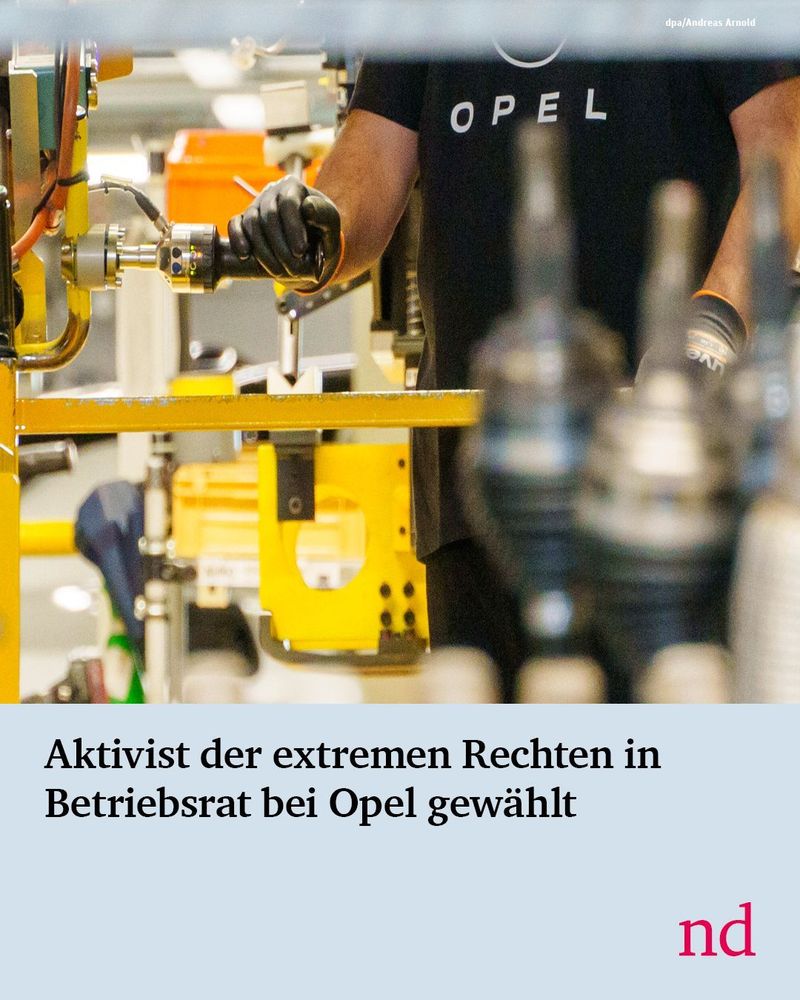 Aktivist der extremen Rechten in Betriebsrat bei Opel gewählt