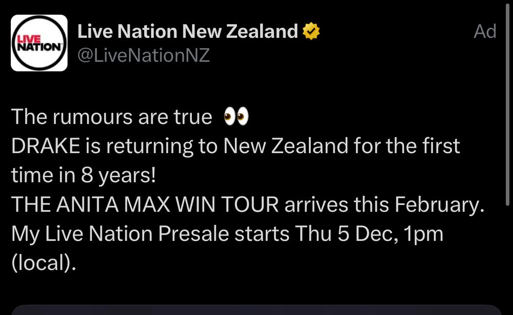 Screenshot of Live Nation ad on Twitter. Reads: "The rumours are true 👀
DRAKE is returning to New Zealand for the first time in 8 years!"