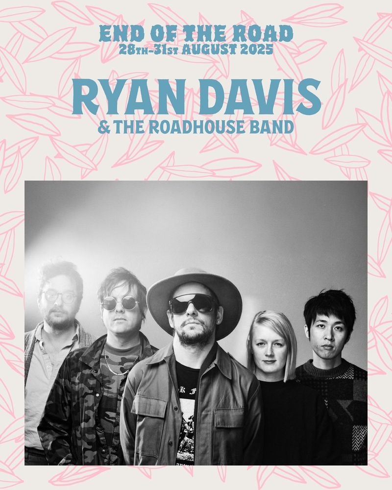 A patterned background illustration with a photo of Ryan Davis & The Roadhouse Band in Black and White. Above that the artist's name in capital letters and at the top of the graphic The End of the Road logo and the dates it's taking place (28th-31st August 2025) 