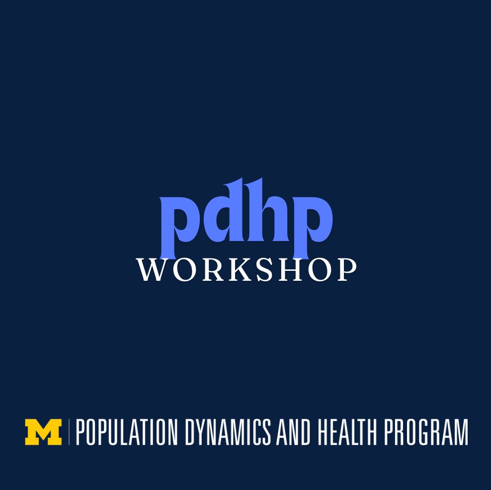 Population Dynamics and Health Program: PDHP workshop