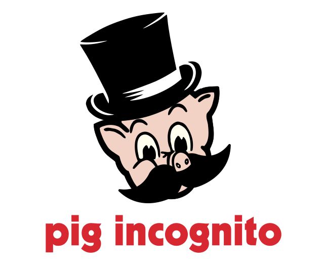 Picture of the Piggly Wiggly pig logo but it has a top hat and a mustache and instead of "piggly wiggly" under it it says "pig incognito."