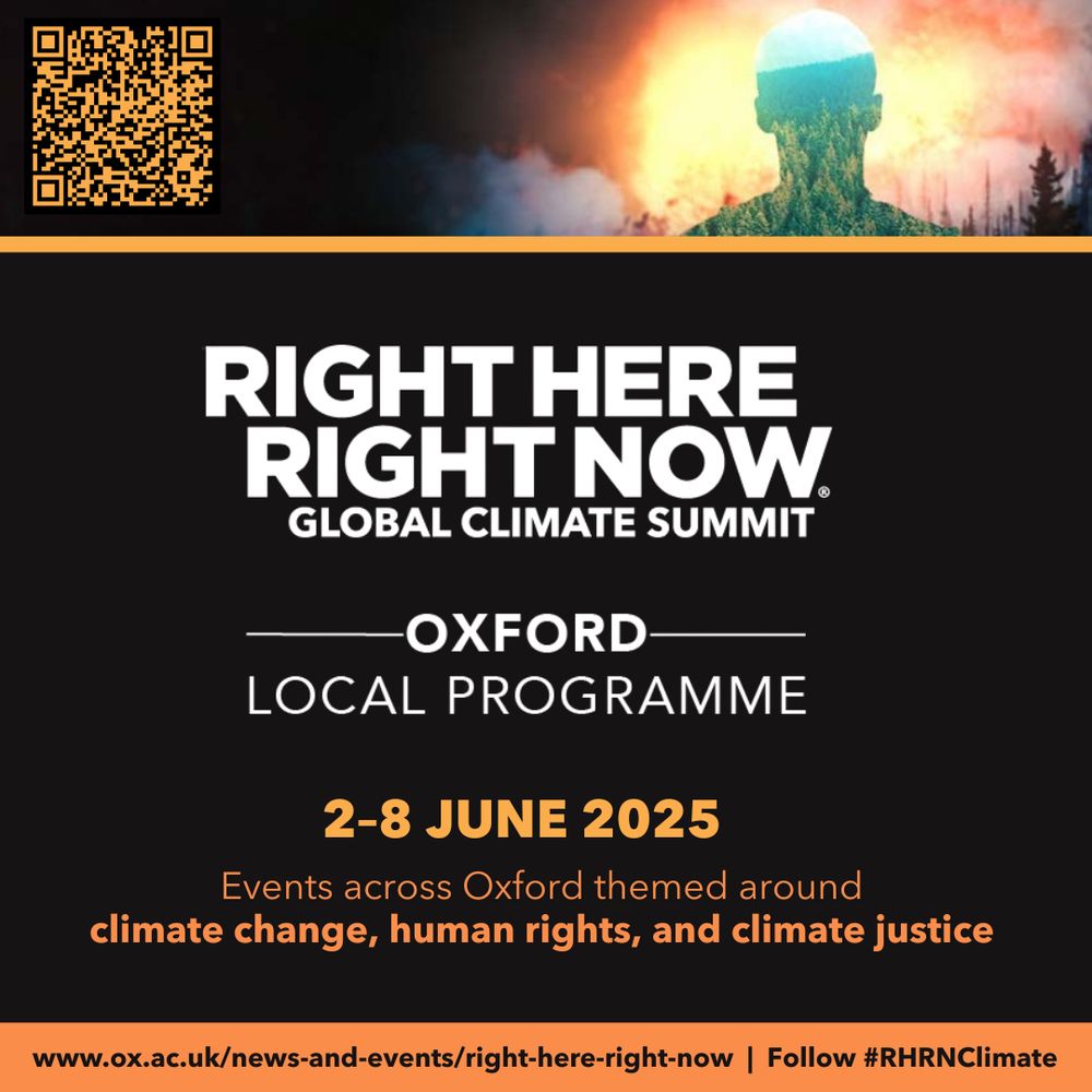 Poster about Right Here Right Now global climate summit, 2-8 June 2025, Events across Oxford themed around climate change, human rights, and climate justice. 