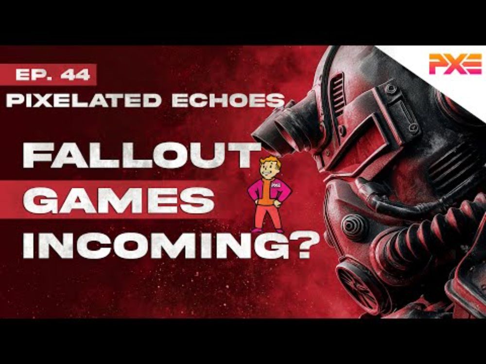 PXE Podcast | Episode 44: HUGE Fallout Projects! | Forza Outsells on PS5?! Ghosts of Yutei REVEALED!