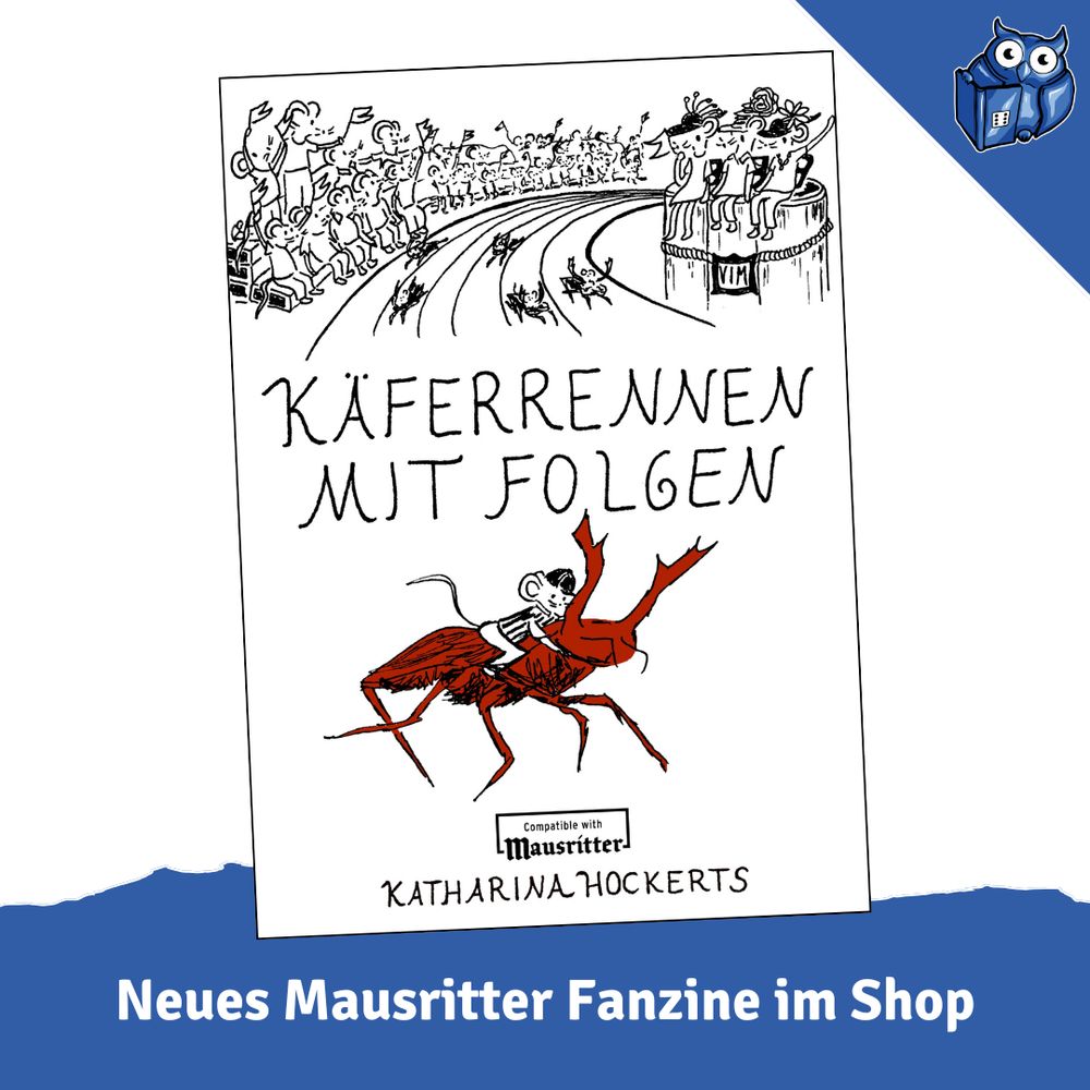 "Cover des Mausritter-Fanzines 'Käferrennen mit Folgen' von Katharina Hockerts. Das Bild zeigt eine Maus als Jockey auf einem roten Hirschkäfer reitend, umgeben von jubelnden Zuschauermäusen auf einer Rennbahn. Im Hintergrund ist eine Arena mit Tribünen zu sehen.