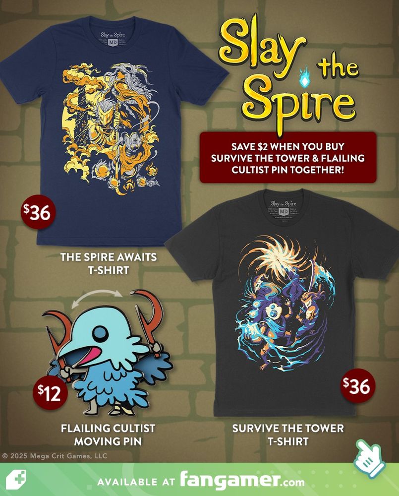 Three relaunched pieces of Slay the Spire merch from Fangamer: "The Spire Awaits T-Shirt" $36 (a dark blue tee with a vibrant yellow and orange design depicting the spire and the original 3 heroes), "Survive the Tower T-Shirt" $36 (a charcoal-colored tee with a more muted blue and yellow design depicting all 4 heroes), and a "Flailing Cultist Moving Pin" $12 (a cute enamel pin of a Cultist, the arms of which can move back and forth). The text reads "Save $2 when you buy Survive the Tower & Flailing Cultist Pin together!" and "Available at fangamer.com"