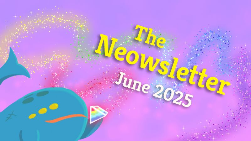 The Neowsletter - June 2025 cover image featuring Neow making a sparkly rainbow stream across a purple sky with a Prismatic Shard that she's holding in her fin.