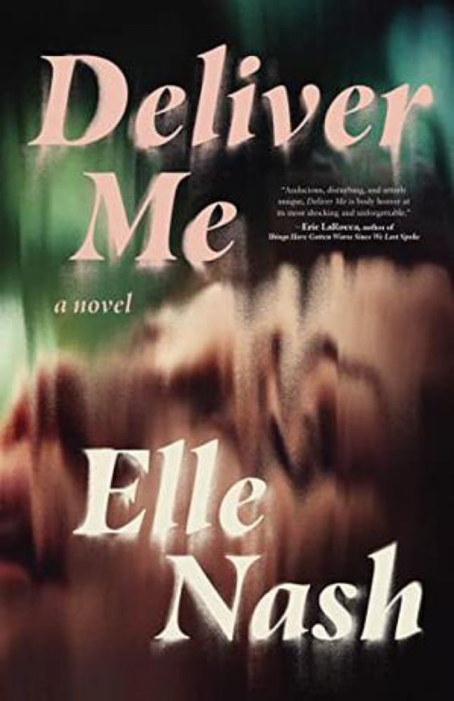 DELIVER ME | Kirkus Reviews