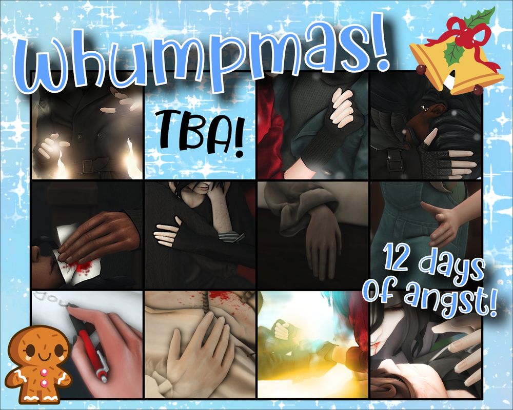 A collage containing 11 closely cropped preview images and one TBA featuring various Sims 4 poses. The title in a jolly font says Whumpmas! and a secondary title reads 12 days of angst!