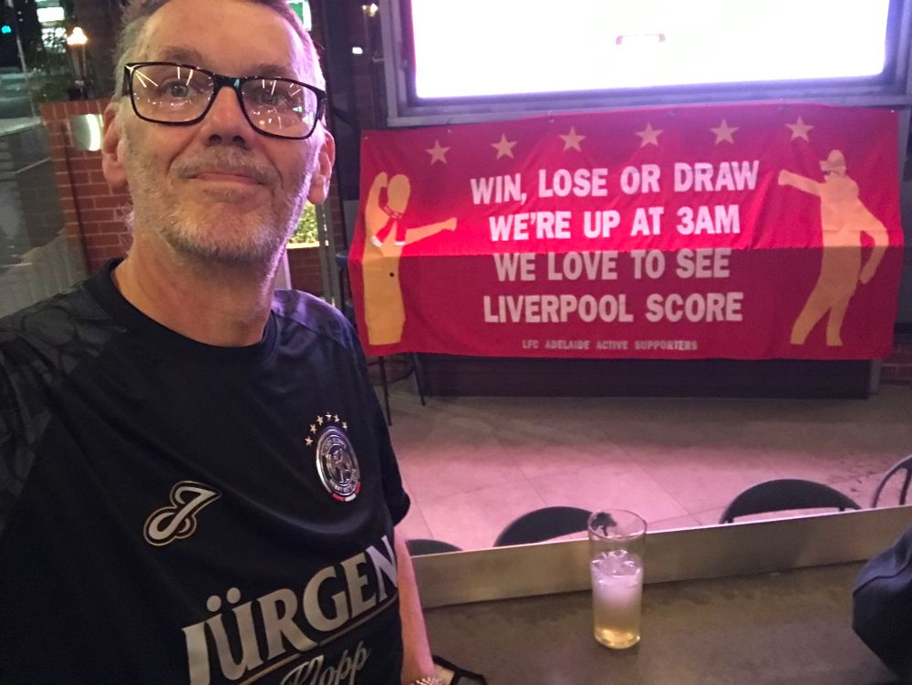 Banner made for LFC supporters in Adelaide, Australia. Modified verse for the chant “every other Saturday”

Win, lose or draw
We’re up at 3am
We love to see 
Liverpool score
