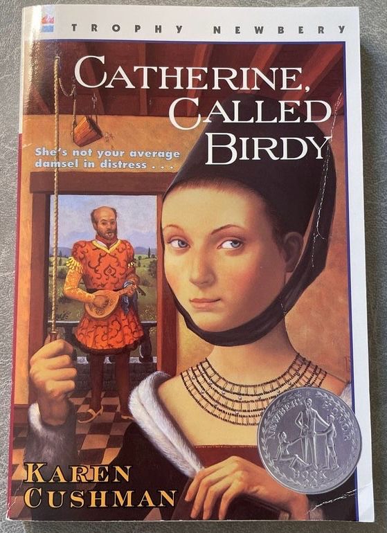 Cover of Catherine, Called Birdy by Karen Cushman