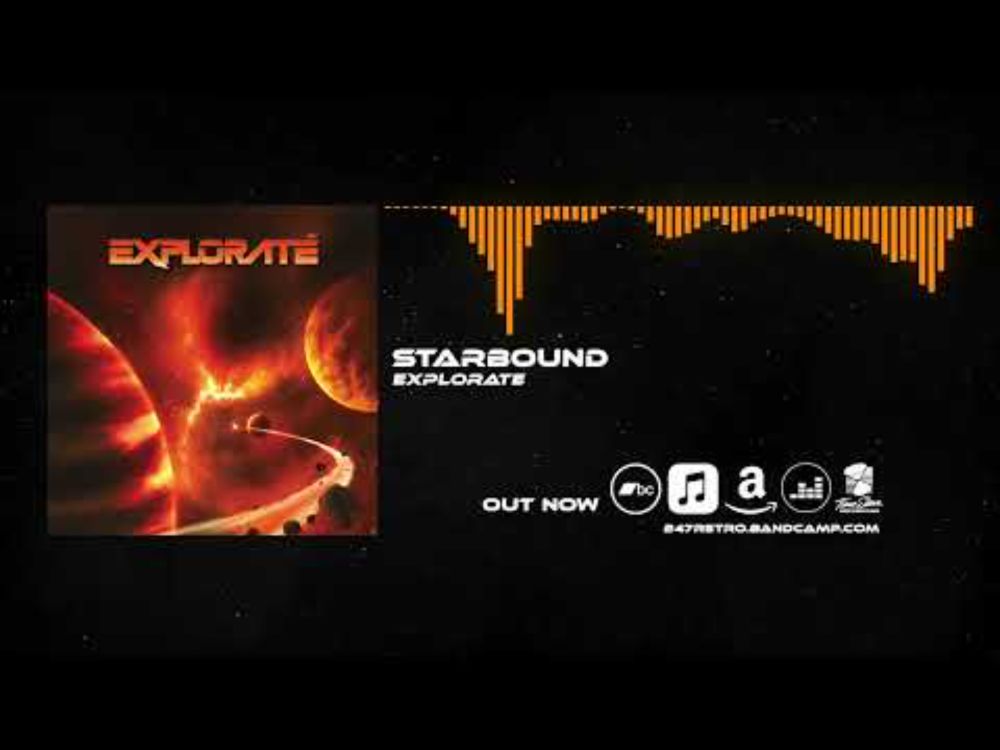 Starbound by 24:7 [From the new album 'Explorate']