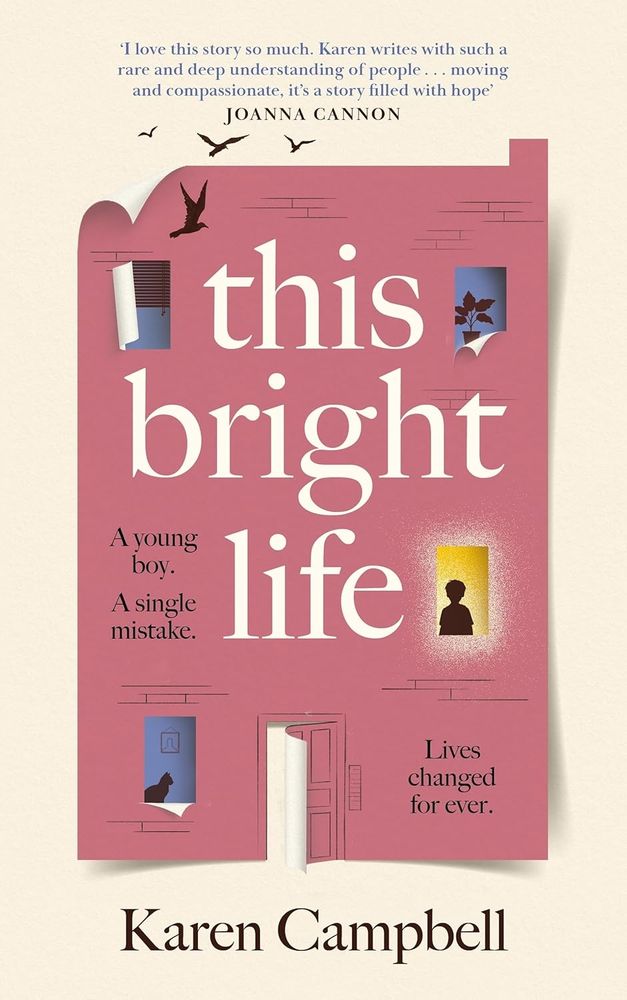 This bright life by karen campbell