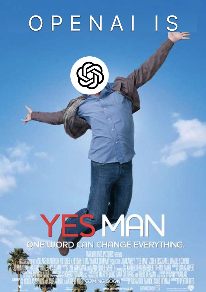 Poster of the movie "YES MAN" with Jim Carrey, except his face is superimposed with a logo of OpenAI and his name has been erased so it says "OpenAI