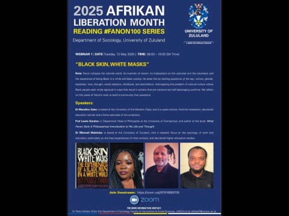 Frantz Fanon: Black Skin, White Masks - Lewis Gordon, Wanelisa Xaba & Mlamuli Makhoba