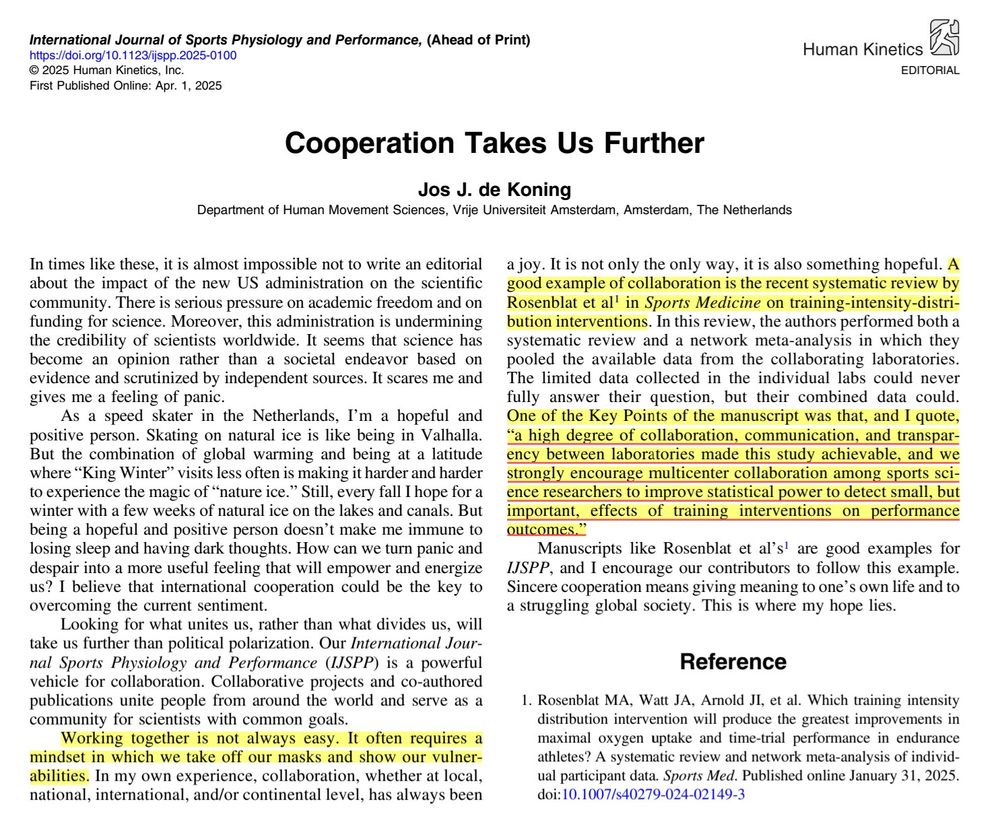 Editorial in International Journal of Sports Physiology and Performance, (Ahead of Print) from author Jos J. de Koning (Department of Human Movement Sciences, Vrije Universiteit Amsterdam, Amsterdam, The Netherlands) titled "Cooperation Takes Us Further" DOI: https://doi.org/10.1123/ijspp.2025-0100